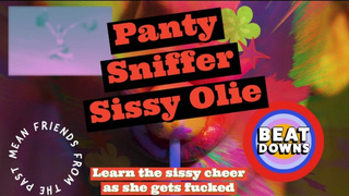 Panty Sniffer Sissy Olie Learns a cheer to use when things get horny and nasty