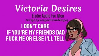 Fucking Your Daughters Friend | Erotic Audio For Dudes