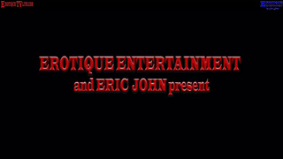 Erotique Entertainment - Veronica Rodriguez and Eric John superstar couple intimate live lovemaking on ErotiqueTVLive